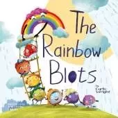 The Rainbow Blots: A children's storybook about rainbow colours and learning through play