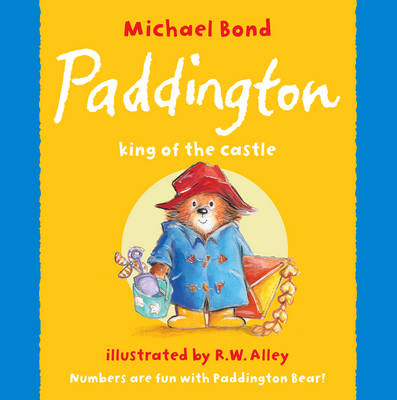 Paddington - King of the Castle