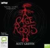 A Cage of Roots