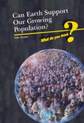 Can Earth Support Our Growing Population?