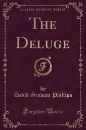 The Deluge (Classic Reprint)