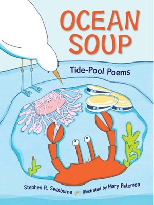 Ocean Soup: Tide-Pool Poems