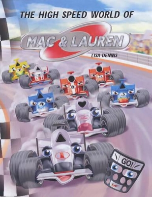 The High Speed World of Mac and Lauren