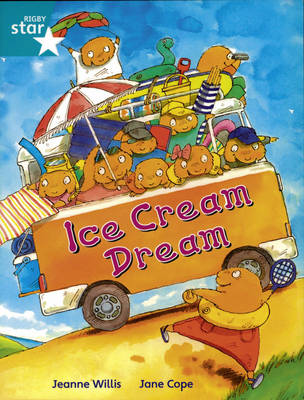 Rigby Star Independent Year 2/P3 Turquoise Level: Ice Cream Dream