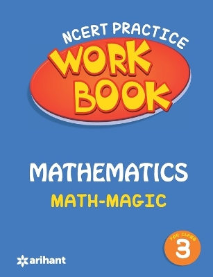 Ncert Practice Workbook Mathematics with Magic Class 3