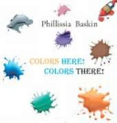 Colors Here! Colors There!