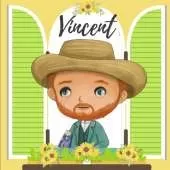 Vincent: Vincent Van Gogh - A Bilingual Book in English and Spanish