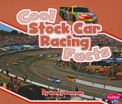 Cool Stock Car Racing Facts