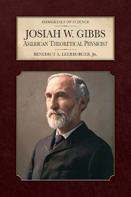 Josiah W. Gibbs: American Theoretical Physicist