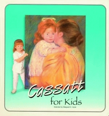 Cassatt For Kids