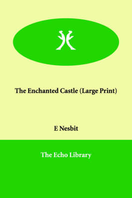 The Enchanted Castle