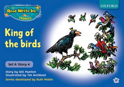 Read Write Inc. Phonics: Blue Set 6 Storybooks: King of the Birds