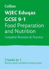 WJEC Eduqas GCSE 9-1 Food Preparation and Nutrition All-in-One Complete Revision and Practice: Ideal for the 2026 and 2027 Exams