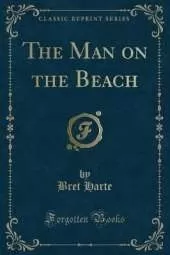 The Man on the Beach (Classic Reprint)