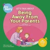 Let's Talk About Being Away from Your Parents