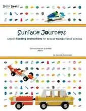 Surface Journeys: Lego(r) Building Instructions for Ground Transportation Vehicles