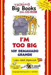 Early Start Big Book CD-ROM I'm Too Big Spanish