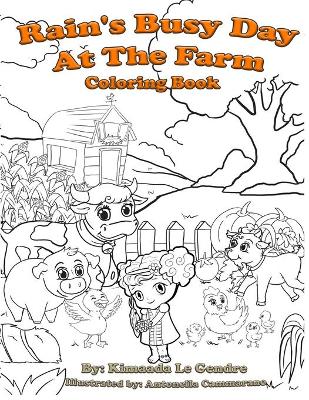 Rain's Busy Day At The Farm Coloring Book