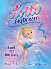 Lotti and the Big Dream (Discontinued Edition)