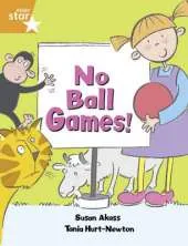 Rigby Star Guided Year 2/P3 Orange Level: No Ball Games (6 Pack) Framework Edition