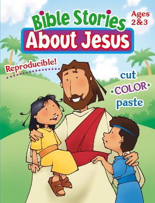 Bible Stories about Jesus: 2&3
