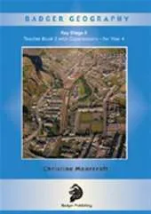 Badger Geography KS2: Teacher Book 2 for Year 4