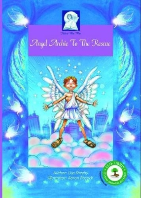 Pick-a-WooWoo: Angel Archie to the Rescue