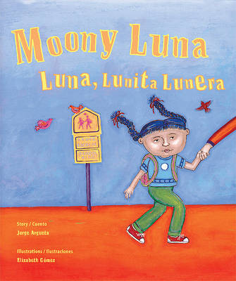 Moony Luna: Luna, Lunita Lunera