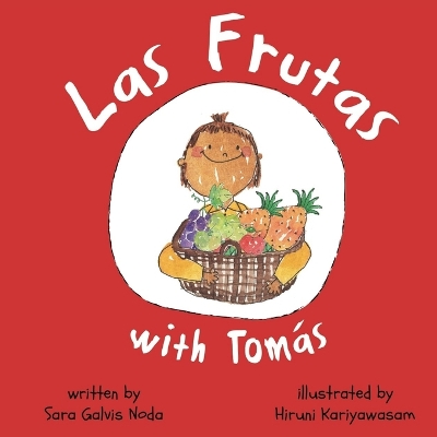 Las Frutas with Tomás