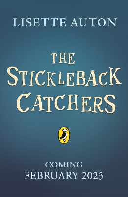 The Stickleback Catchers
