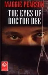 The Eyes of Doctor Dee