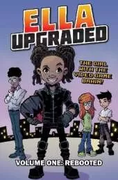 Ella Upgraded: Volume 1 : Rebooted