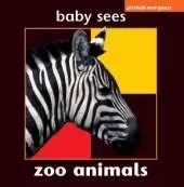 Baby Sees: Zoo Animals