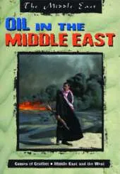 The Middle East: Oil in the Middle East Hardback