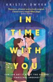 In Time with You: 'This timeslip romance is swoony and smart; definitely good for the soul.' Irish Times