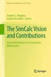The Simcalc Vision and Contributions: Democratizing Access to Important Mathematics