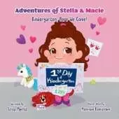 Adventures of Stella & Macie: Kindergarten, Here We Come!