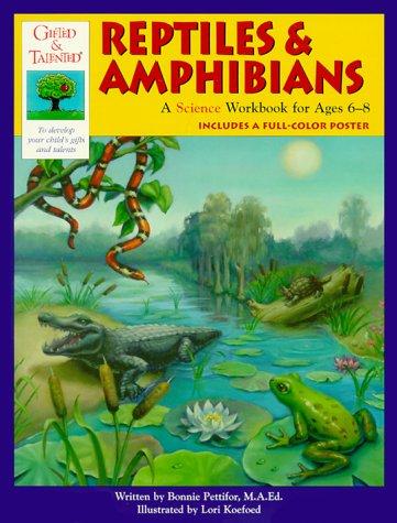 Reptiles and Amphibians