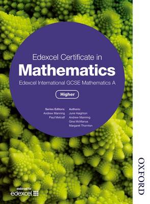 Edexcel Certificate in Mathematics Edexcel International GCSE Mathematics A Higher