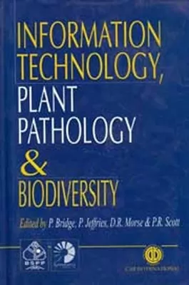 Information Technology, Plant Pathology and Biodiversity