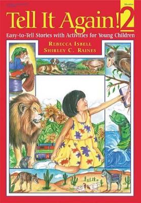 Tell it Again! 2: Easy-to-tell Stories with Activities for Young Children