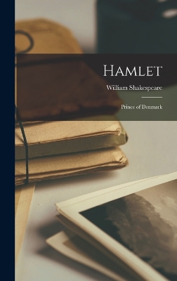 Hamlet: Prince of Denmark