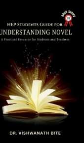 NEP Students Guide for Understanding Novel: A Practical Resource for Students & Teachers