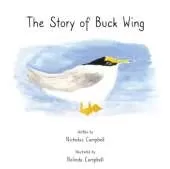 The Story of Buck Wing