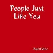 People Just Like You