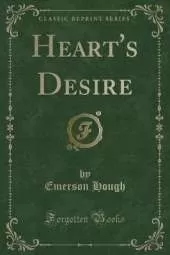 Heart's Desire (Classic Reprint)