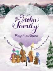 The Violin Family Plays New Music