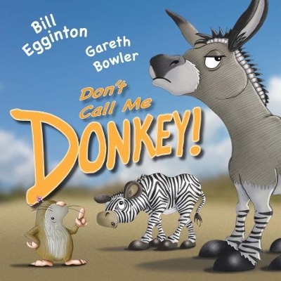 Don't Call Me Donkey