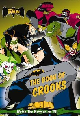 The Batman: Book of Crooks