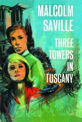 Three Towers in Tuscany